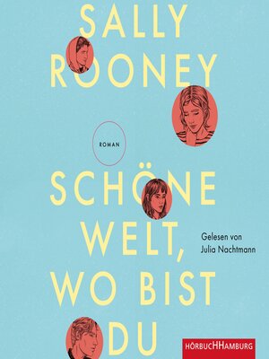 cover image of Schöne Welt, wo bist du
